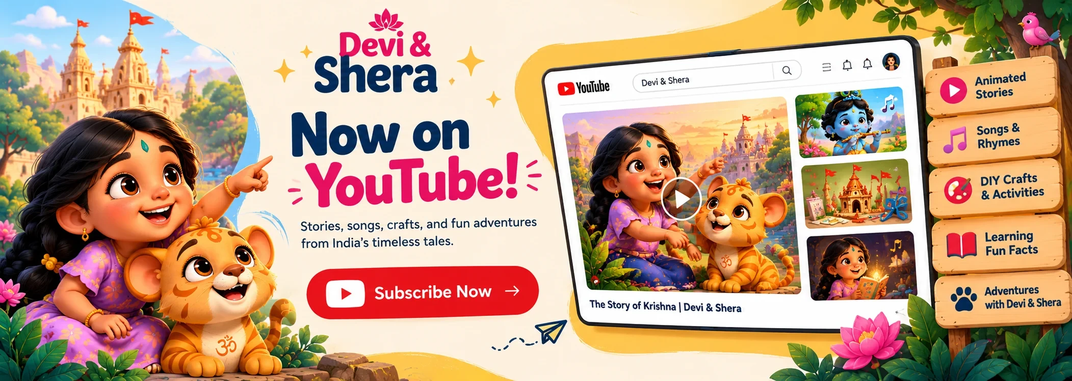 Devi & Shera - Now on YouTube! Stories, songs, crafts and fun adventures